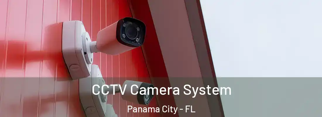 CCTV Camera System Panama City - FL