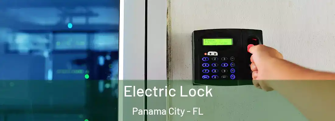 Electric Lock Panama City - FL