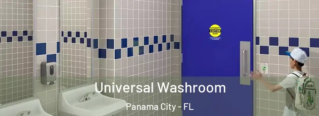 Universal Washroom Panama City - FL